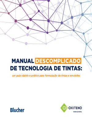 cover image of Manual descomplicado de tecnologia de tintas
